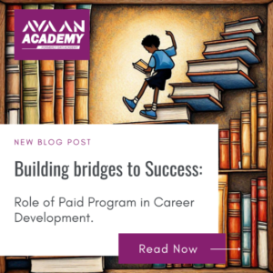 Building Bridges to Success: Role of Paid Program in Career Development.